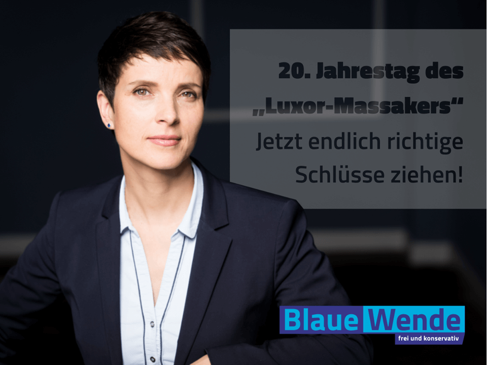 Frauke Petry: Jahrestag des „Luxor-Massakers“ mahnt, Terror Einhalt zu gebieten