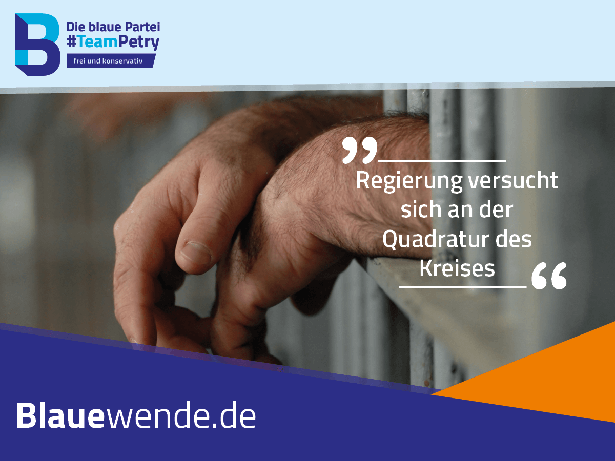 Abschiebehäftlinge in regulären JVA – Regierung versucht sich an der Quadratur des Kreises